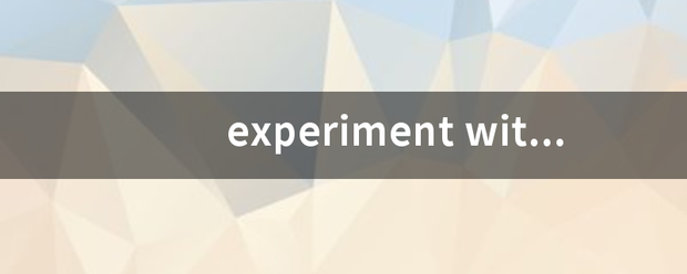 experiment